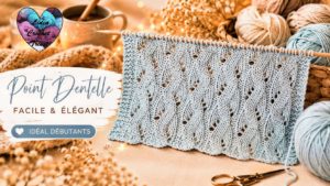 Point tricot Dentelles Lidia Crochet Tricot